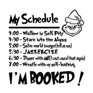 My Schedule Grinch Svg